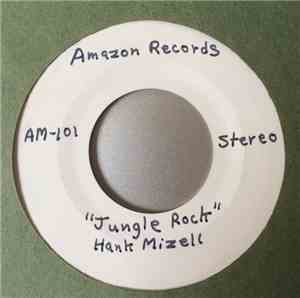 Hank Mizell - Jungle Rock