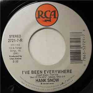 Hank Snow - I've Been Everywhere