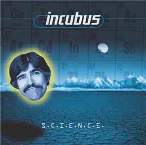 Incubus - S.C.I.E.N.C.E.