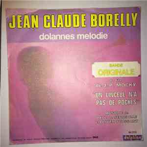 Jean-Claude Borelly - Dolannes Melodie