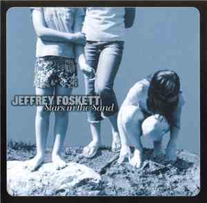 Jeffrey Foskett - Stars In The Sand