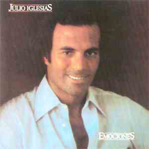 Julio Iglesias - Emociones