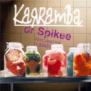 Karramba - Dr Spikee