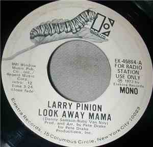 Larry Pinion - Look Away Mama