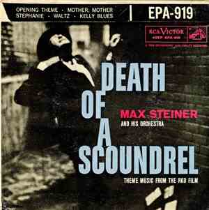 Max Steiner And His Orchestra - Death Of A Scoundrel
