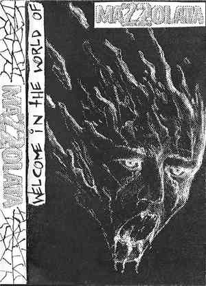 Mazzolata - Welcome In The World Of