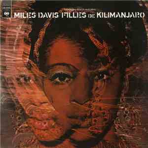 Miles Davis - Filles De Kilimanjaro