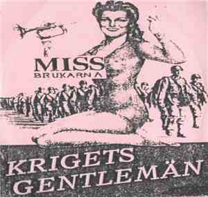 Missbrukarna - Krigets Gentlemän