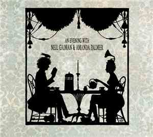 Neil Gaiman & Amanda Palmer - An Evening With Neil Gaiman & Amanda Palmer