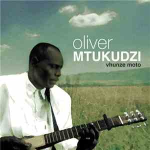 Oliver Mtukudzi - Vhunze Moto