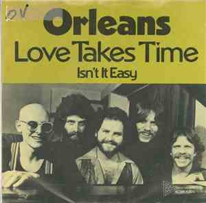 Orleans - Love Takes Time