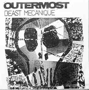 Outermost - Beast Mecanique (1993-1997)