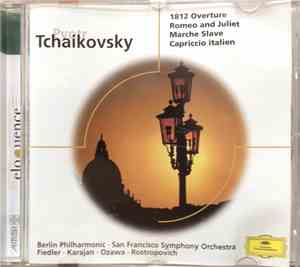 Pyotr Tchaikovsky - 1812 Overture, Romeo And Juliet,Marche Slave,Capriccio ...
