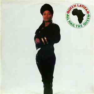 Queen Latifah - All Hail The Queen