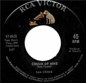 Sam Cooke - Cousin Of Mine / That's Where It's At