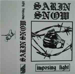 Sarin Snow - Imposing Light