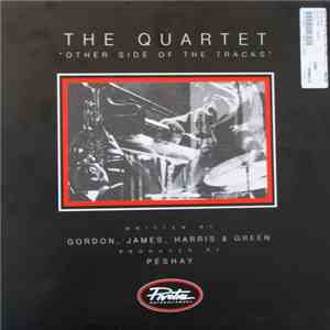 The Quartet - Other Side Of The Tracks