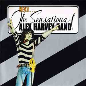 The Sensational Alex Harvey Band - Next
