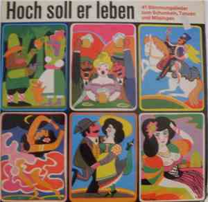Unknown Artist - Hoch Soll Er Leben