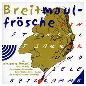 Various - Breitmaulfrösche - Ein Stengel Und 5 Jazzer