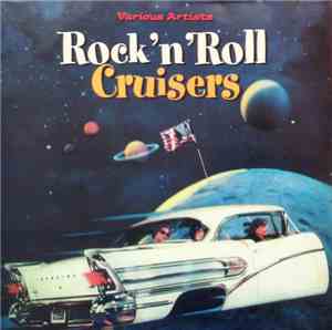 Various - Rock'n'Roll Cruisers