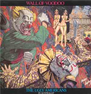 Wall Of Voodoo - The Ugly Americans In Australia