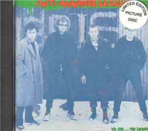 Anti-Nowhere League - We Are...The League