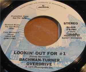 Bachman-Turner Overdrive - Lookin' Out For #1