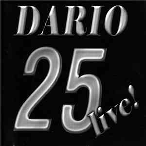 Dario - Dario - 25 Live!