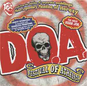 D.O.A. - Festival Of Atheists