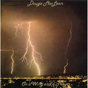 Dougie MacLean - On A Wing And A Prayer