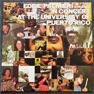 Eddie Palmieri - In Concert Live  At The University Of Puerto Rico Vol 1