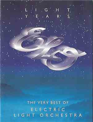 Electric Light Orchestra - Light Years: The Very Best Of Electric Light Orc ...