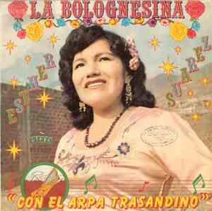 Esther Suarez - La Bolognesina