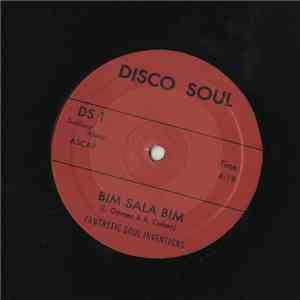 Fantastic Soul Inventions - Bim Sala Bim