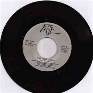 Fate  - Without You Girl / I'm In Love Again