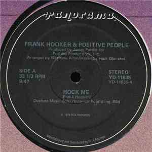 Frank Hooker & Positive People - Rock Me