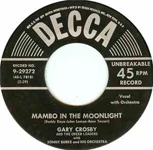Gary Crosby  And The Cheer Leaders - Mambo In The Moonlight