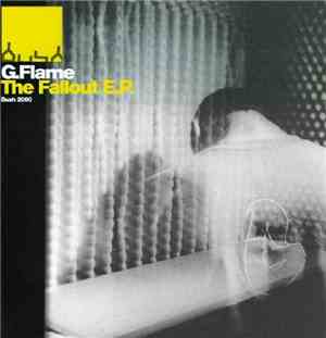 G.Flame - The Fallout E.P.