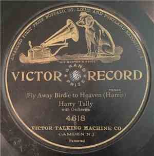 Harry Tally - Fly Away Birdie To Heaven