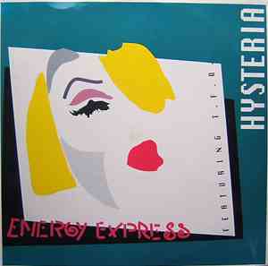 Hysteria  - Energy Express