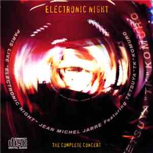 Jean-Michel Jarre, Tetsuya Komuro - Electronic Night (Nuit Electronique)