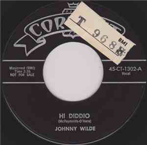 Johnny Wilde - Hi Diddio / Pearl Of My Heart