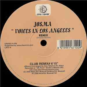 Josma - Voices In Los Angeles (Remix)
