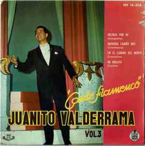 Juanito Valderrama - Cante Flamenco Vol. 3