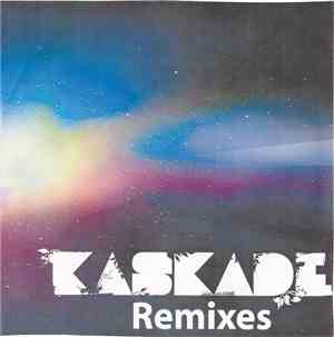 Kaskade - Remixes