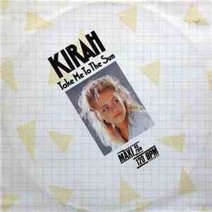 Kirah - Take Me To The Sun