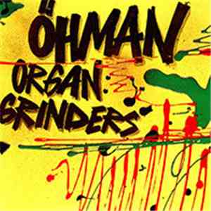 Kjell Öhman - Öhman Organ Grinders