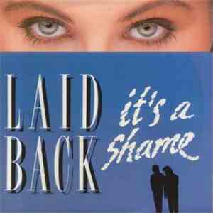 Laid Back - It's A Shame