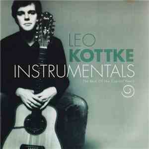 Leo Kottke - Instrumentals: The Best Of The Capitol Years